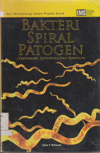 BAKTERI SPIRAL PATOGEN ( TREPONEMA LEPTOSPIRAL DAN BORRELIA)