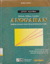 ANGGARAN : PERENCANAAN DAN PENGENDALIAN LABA