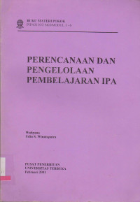 PERENCANAAN DAN PENGELOLAAN PEMBELAJARAN IPA