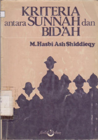 Image of KRITERIA ANTARA SUNNAH DAN BIDAH