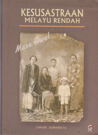 KESUSASTRAAN MELAYU RENDAH : MASA AWAL