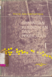 BIMBINGAN PENDIDIKAN DAN PEKERJAAN 1