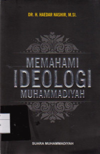 Image of MEMAHAMI IDEOLOGI MUHAMMADIYAH