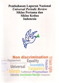 Image of PEMBAHASAN LAPORAN NASIONAL UNIVERSAL PERIODIC REVIEW SIKLUS PERTAMA DAN SIKLUS KEDUA INDONESIA