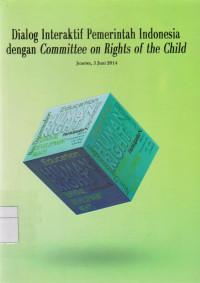 Image of DIALOG INTERAKTIF PEMERINTAH INDONESIA DENGAN COMMITTEE ON RIGHTS OF THE CHILD