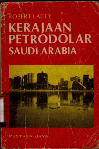 KERAJAAN PETRODOLAR SAUDI ARABIA