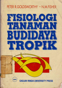 FISIOLOGI TANAMAN BUDIDAYA TROPIK