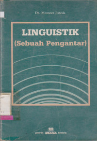 LINGUISTIK (SEBUAH PENGANTAR)