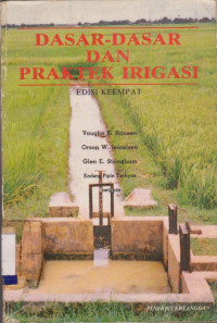 DASAR-DASAR DAN PRAKTEK IRIGASI