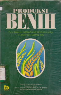 PRODUKSI BENIH