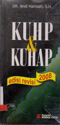 KUHP &KUHAP EDISI REVISI 2008