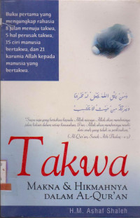 TAKWA MAKNA & HIKMAHNYA DALAM AL-QURAN