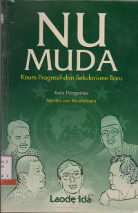 NU MUDA KAUM PROGRESIF DAN SEKULARISME BARU