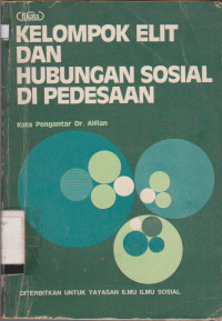 KELOMPOK ELIT DAN HUBUNGAN SOSIAL DI PEDESAAN