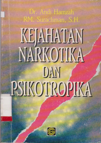 KEJAHATAN NARKOTIKA DAN PSIKOTROPIKA