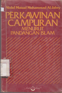 PERKAWINAN CAMPURAN MENURUT PANDANGAN ISLAM