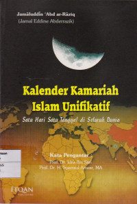 Image of Kalender kamariah islam unifikatif : satu hari satu tanggal di seluruh dunia