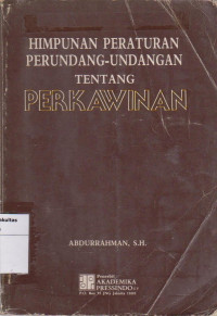 Image of Himpunan peraturan perundang-undangan tentang perkawinan