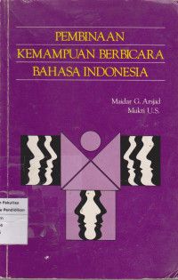 Image of Pembinaan Kemampuan Berbicara Bahasa Indonesia