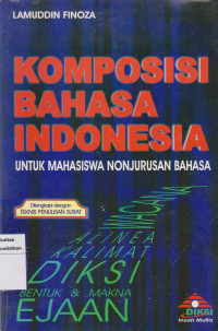 Image of Komposisi bahasa indonesia: untuk mahasiswa nonjurusan bahasa