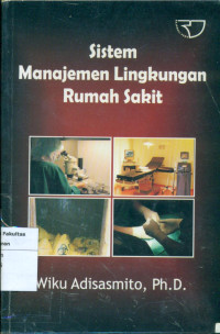Image of Sistem manajemen lingkungan rumah sakit