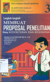 Image of Langkah-langkah membuat proposal penelitian bidang kedokteran dan kesehatan