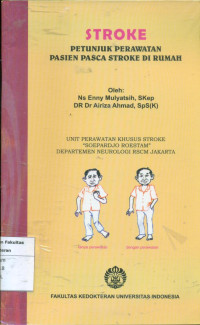 Image of Stroke petunjukan perawatan pasien pasca stroke dirumah