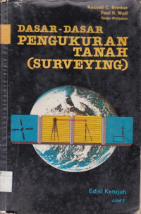 Image of Dasar-Dasar  Pengukuhaan Tanah (Surveying )