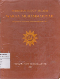 Image of Pedoman hidup islam warga Muhammadiyah (keputusan muktamar muhammadiyah ke-44)