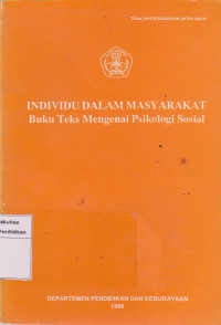 Image of Individu dalam masyarakat: buku teks mengenai psikologi sosial