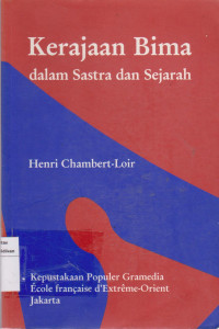 Image of Kerajaan bima: dalam sastra dan sejarah