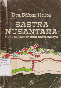 Image of Sastra nusantara: suatu pengantar studi melayu