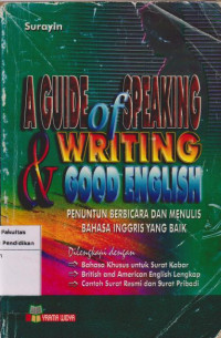 Image of A guide of speaking writing & good english