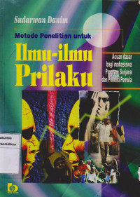 Image of Metode Penelitian Untuk Ilmu-Ilmu Prilaku