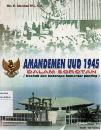 Image of Amandemen UUd 1945 dalam Sorotan (Naskah dan Beberapa Komentar Penting)