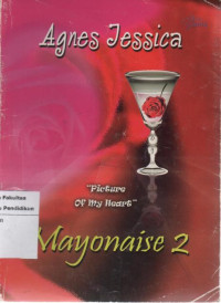 Image of Picture Of My Heart; mayonaise 2