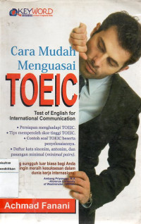 Image of Cara Mudah Menguasai Toeic: Test Of English For International Communication