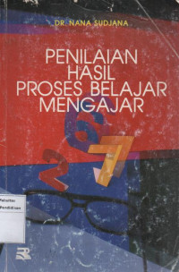 Penilaian Hasil Proses Belajar Mengajar