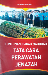 Tata Cara Perawatan Jenazah