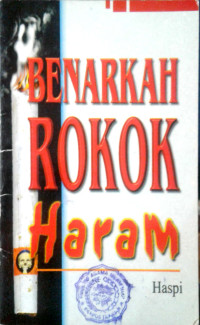 Benarkah Rokok Haram