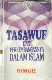 Tasawuf dan perkembangannya dalam islam