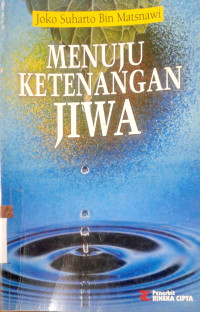 Menuju Ketenangan Jiwa