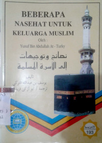 Beberapa Nasehat Untuk Muslim