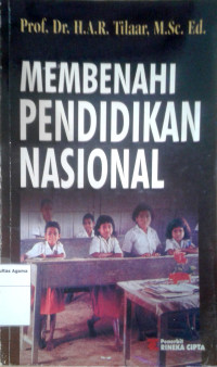 Membenahi Pendidikan Nasional