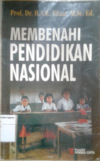 Membenah Pendidikan Nasional