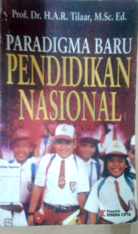 Paradigma Baru Pendidikan Nasional