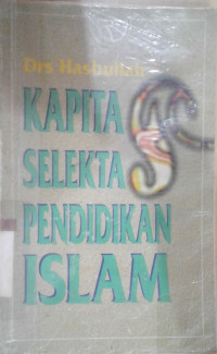 KAPITA SELEKTA PENDIDIKAN ISLAM