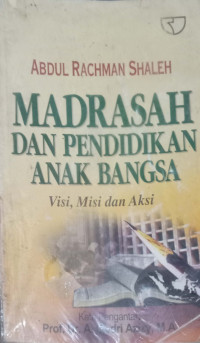 Madrasah & Pendidikan Anak Bangsa