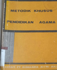 Metodik Khusus Pendidikan Agama