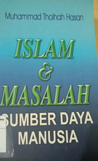 Islam & Masalah Sumber Daya Manusia